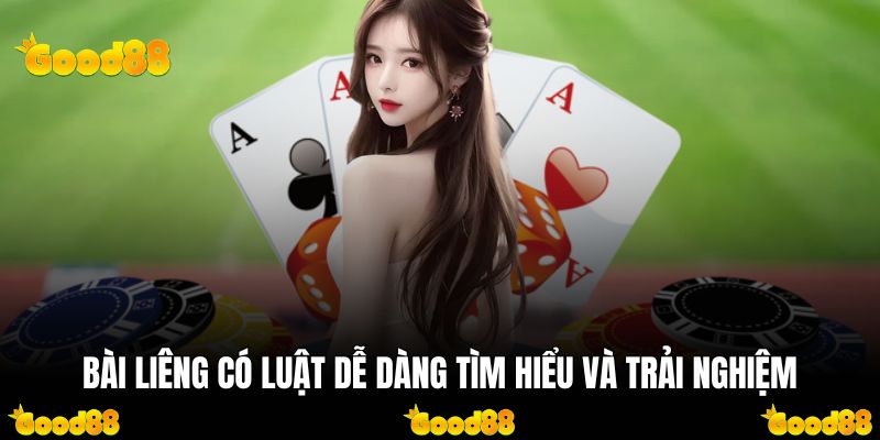 Bài liêng có luật dễ dàng tìm hiểu và trải nghiệm